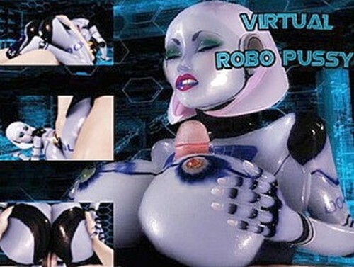 Virtual Robo Pussy