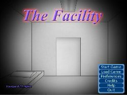 The Facility - Version 0.75
