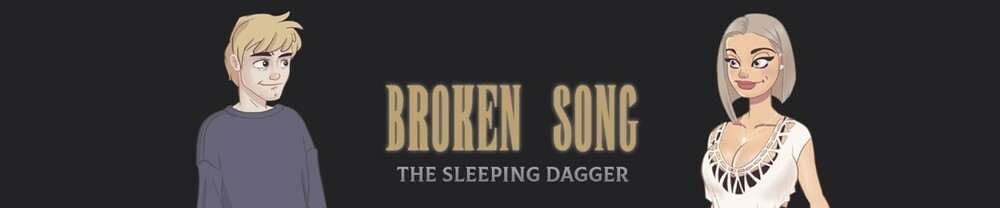 Broken Song The Sleeping Dagger - Version 1.0 - Update