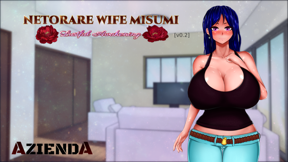 Netorare Wife Misumi - Lustful Awakening - Version 0.5