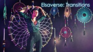 Elsaverse: Transitions – Episode 1-7