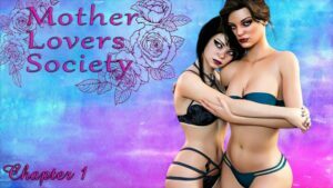Mother Lovers Society – Chapter 5.1