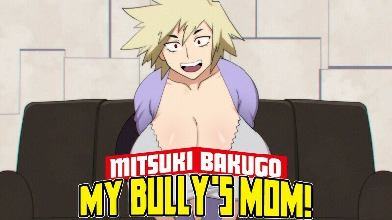 My Bully's Mom! - Version 1.0