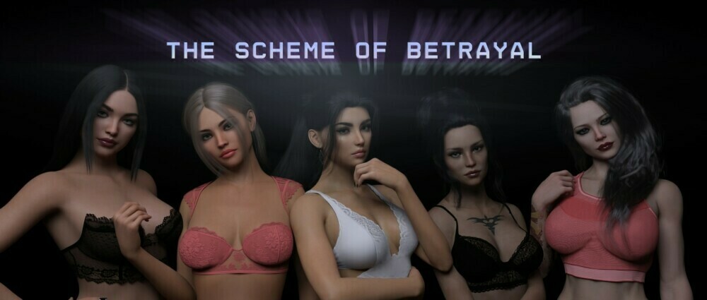 The Scheme Of Betrayal - Version 0.2
