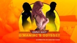 Couple’s Quest: O’Maniac’s Odyssey – Chapter 1