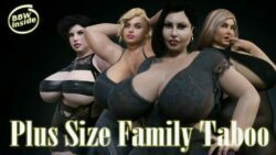 Plus Size Family Taboo – Version 0.1